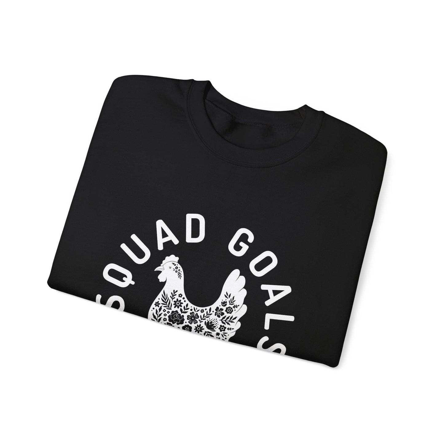Squad Goals Sweathshirt