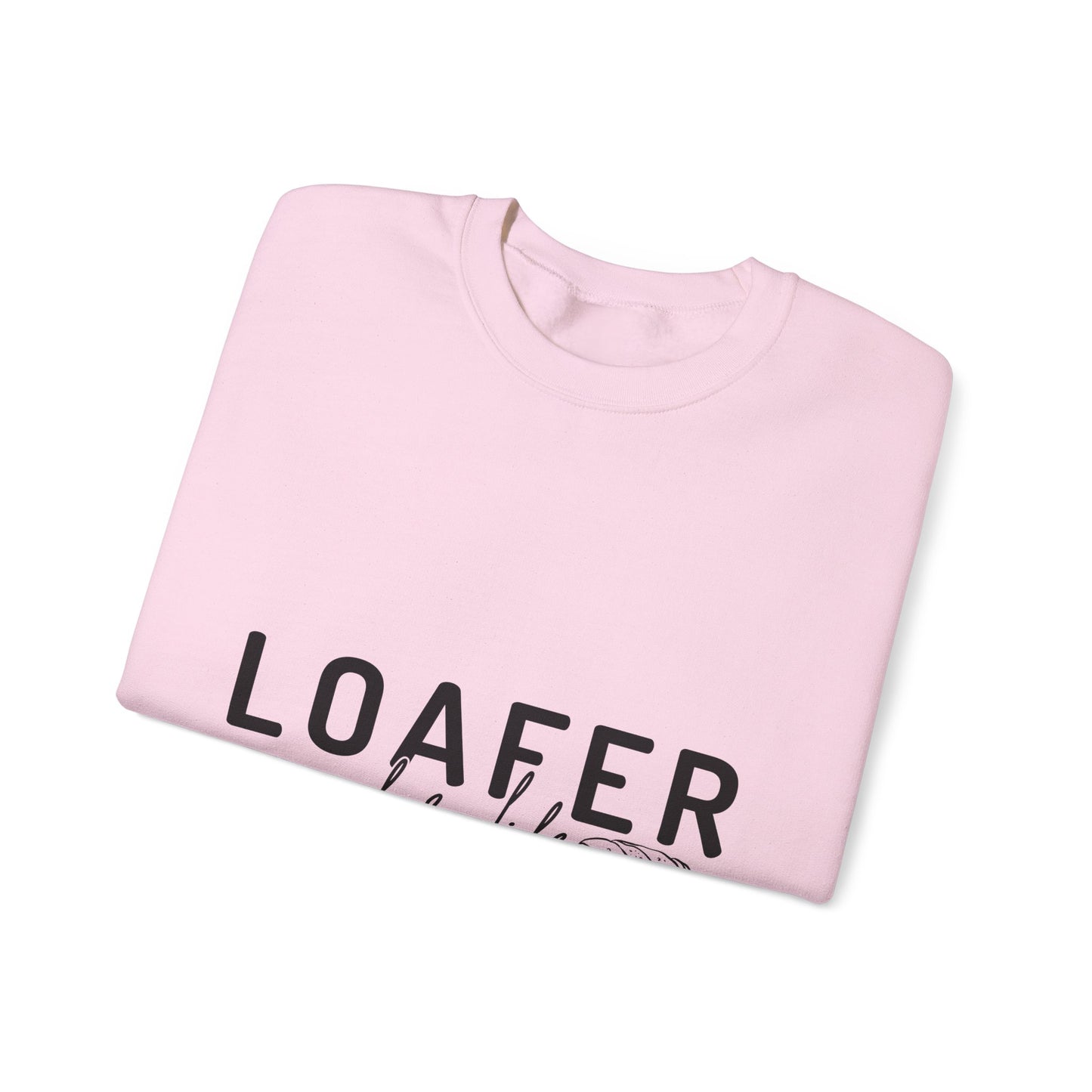 Loafer for Life Sweatshirt