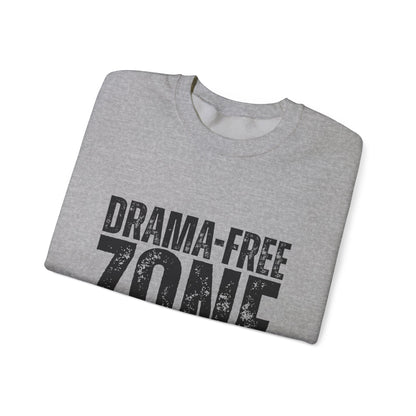 Drama-Free Zone Sweatshirt
