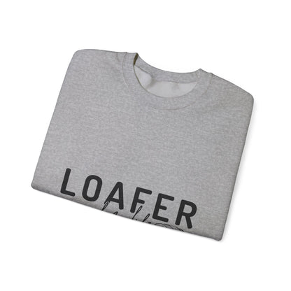 Loafer for Life Sweatshirt