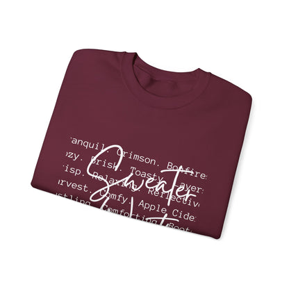 Sweater Weather Sweatshirt