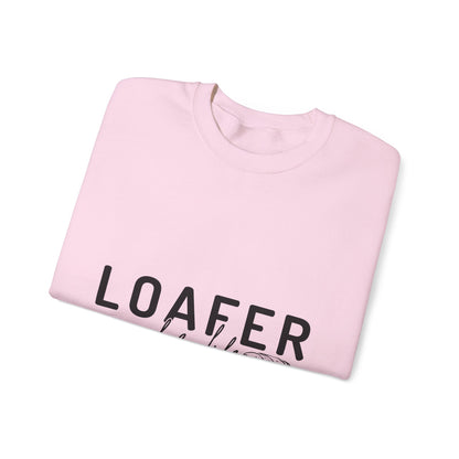 Loafer for Life Sweatshirt