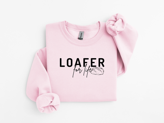 Loafer for Life Sweatshirt