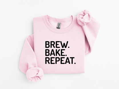 Brew. Bake. Repeat Sweatshirt