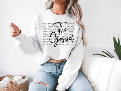 The Gospel Sweatshirt