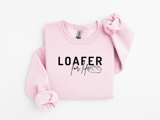 Loafer For Life Sweatshirt